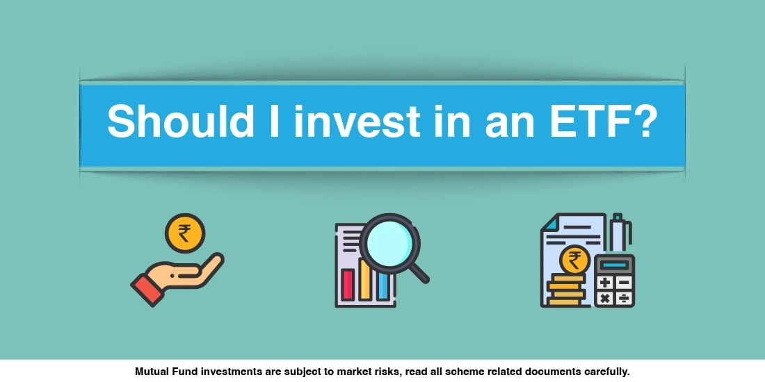Should I invest in an ETF