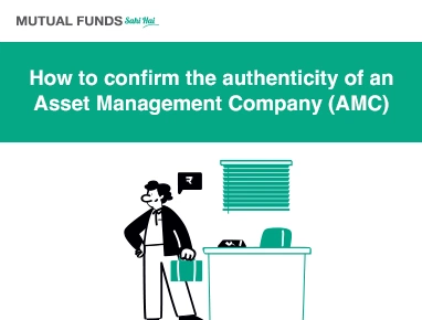 How to Confirm the Authenticity of an Asset Management Company (AMC)