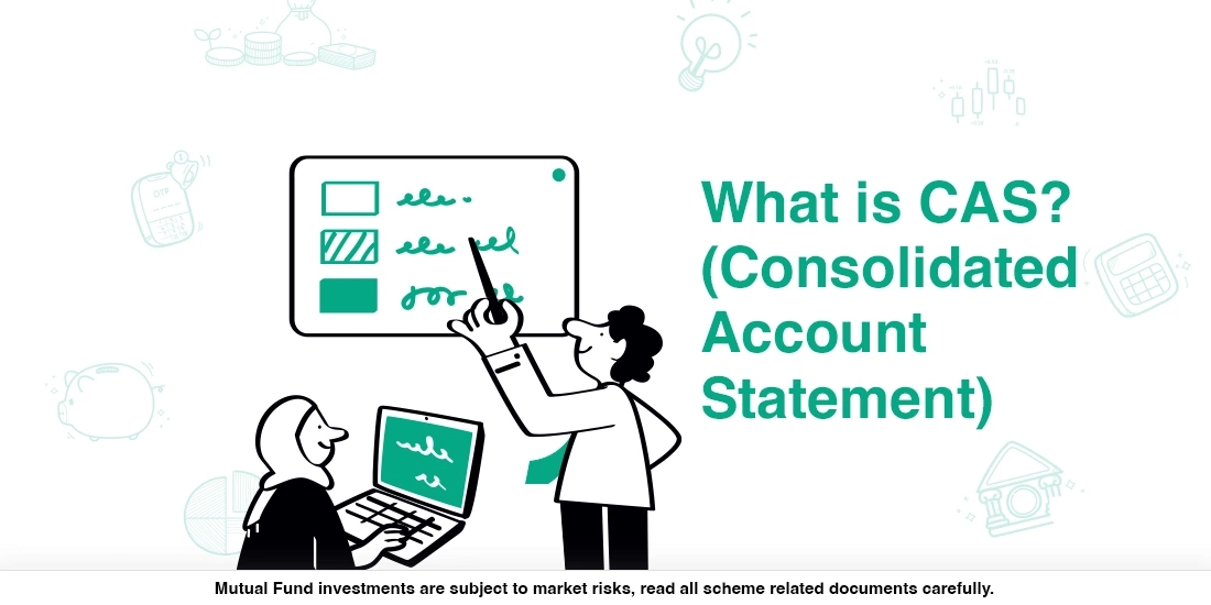What is CAS? (Consolidated Account Statement)